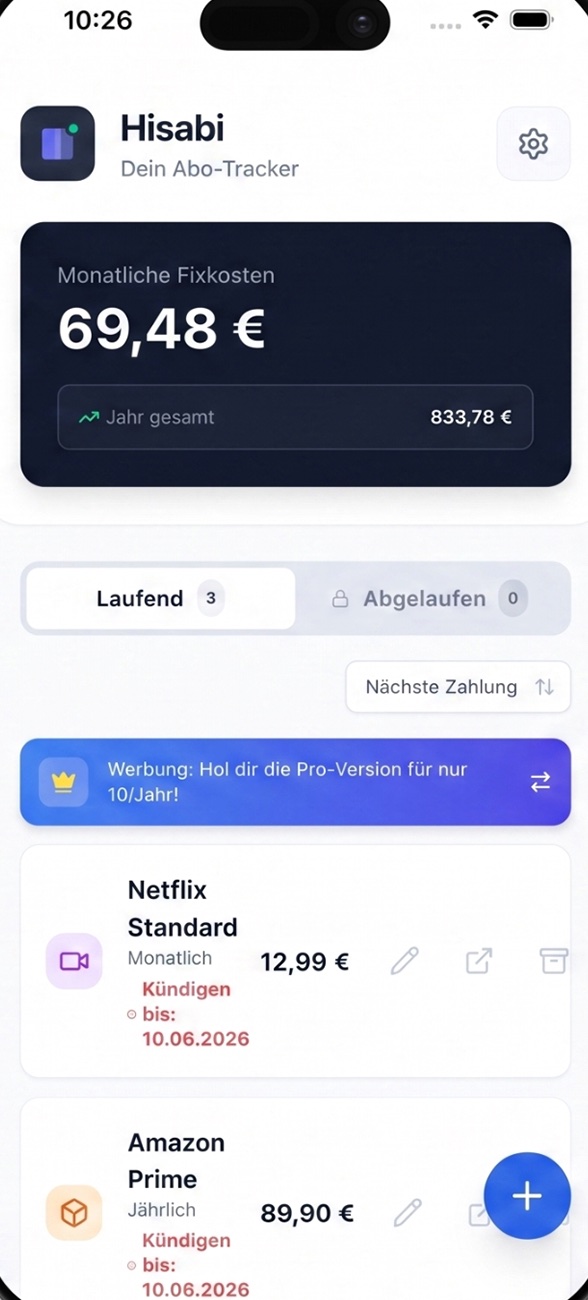 Hisabi Abo-Tracker Dashboard mit monatlichen Fixkosten von 69,48 € und Jahressumme 833,78 €